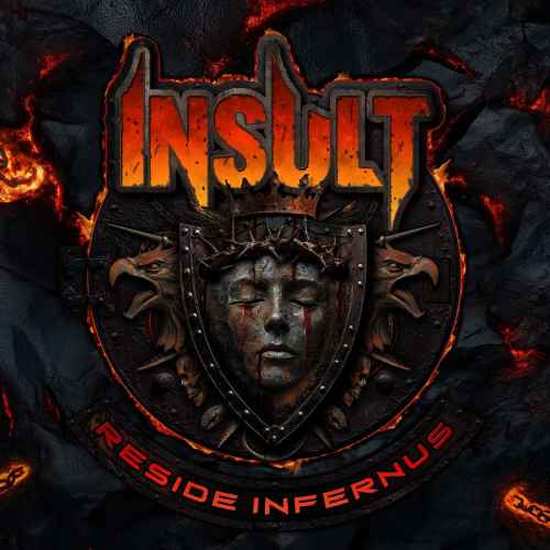 INSULT - Reside Infernus CD
